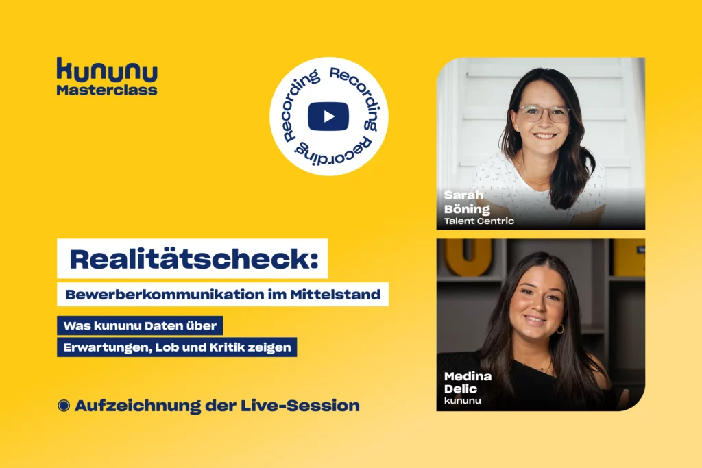 Realitätscheck: Bewerberkommunikation im Mittelstand – Was kununu Daten über Erwartungen, Lob und Kritik zeigen