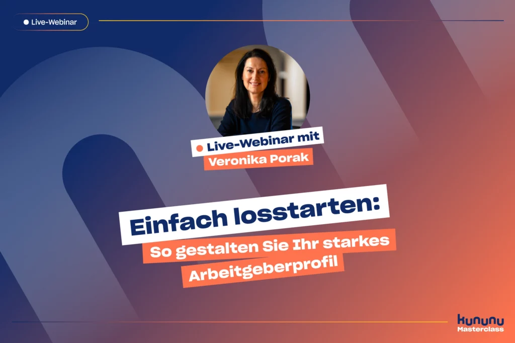 Einfach losstarten: So gestalten Sie Ihr starkes Arbeitgeberprofil