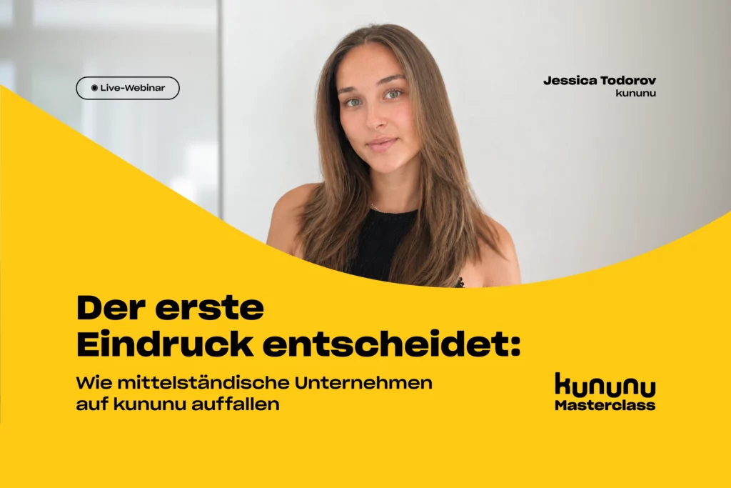Der erste Eindruck entscheidet: Wie mittelständische Unternehmen auf kununu auffallen