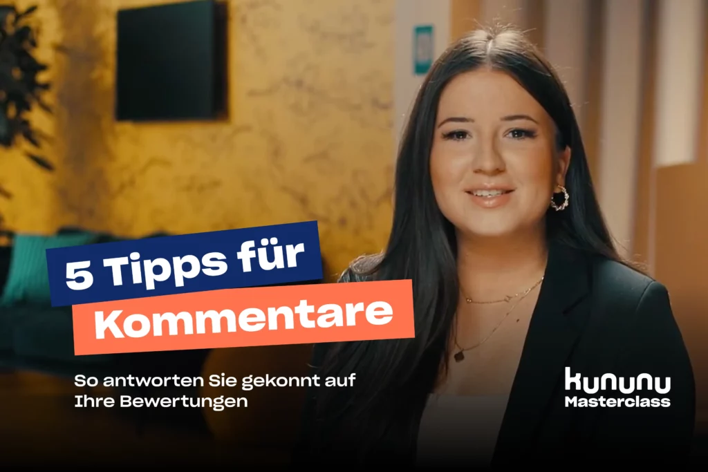 5 Tipps für Kommentare: So antworten Sie gekonnt auf Ihre Bewertungen