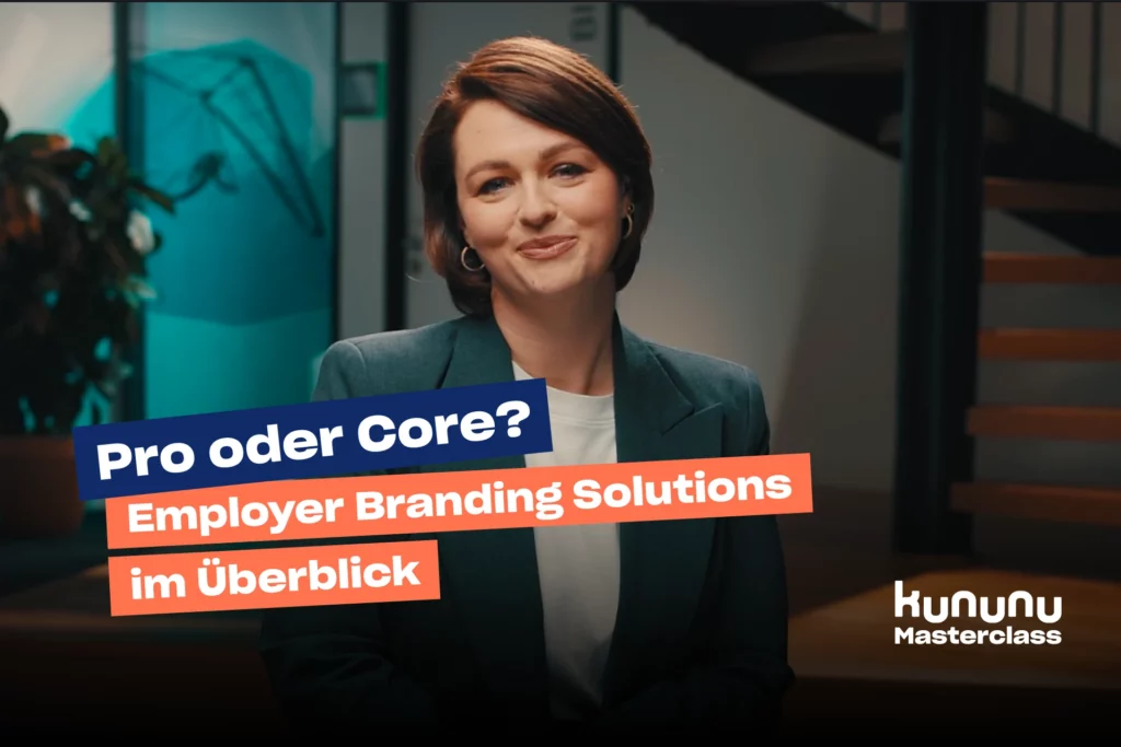 Pro oder Core? Die Employer Branding Solutions im Überblick