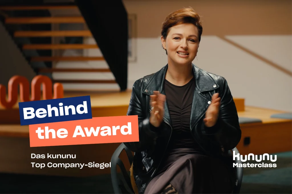 kununu Top Company – Behind the Award